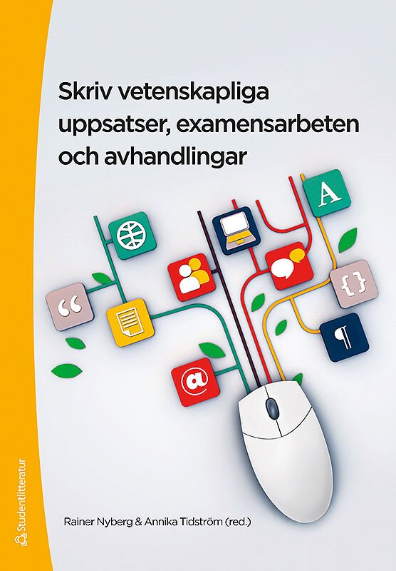 Skriv vetenskapliga uppsatser, examensarbeten och avhandlingar