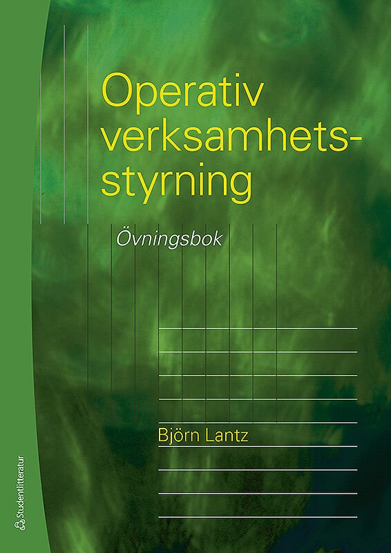 Operativ verksamhetsstyrning - Övningsbok