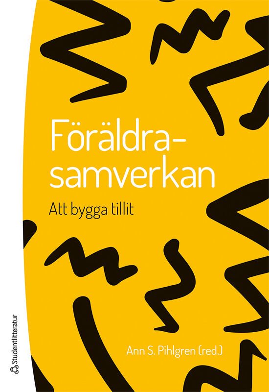 Föräldrasamverkan : att bygga tillit