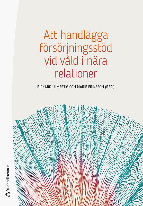 Att handlägga försörjningsstöd vid våld i nära relationer