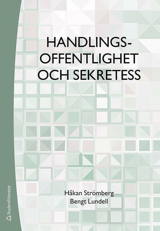 Handlingsoffentlighet och sekretess