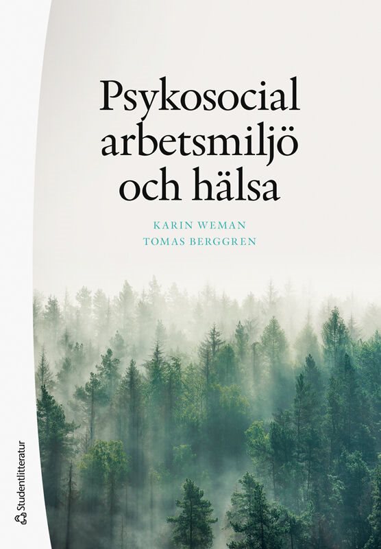 Psykosocial arbetsmiljö och hälsa