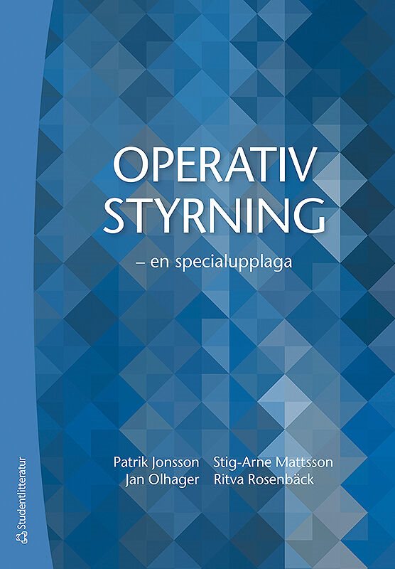 Operativ styrning - - en specialupplaga