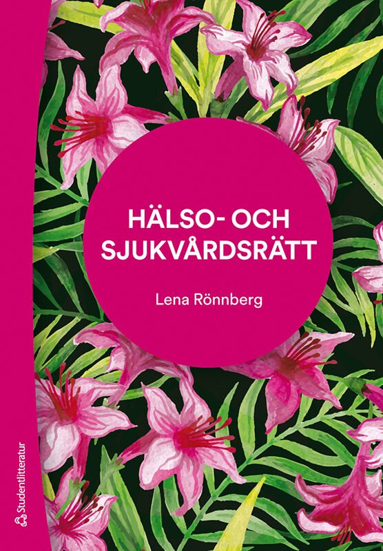 Hälso- och sjukvårdsrätt