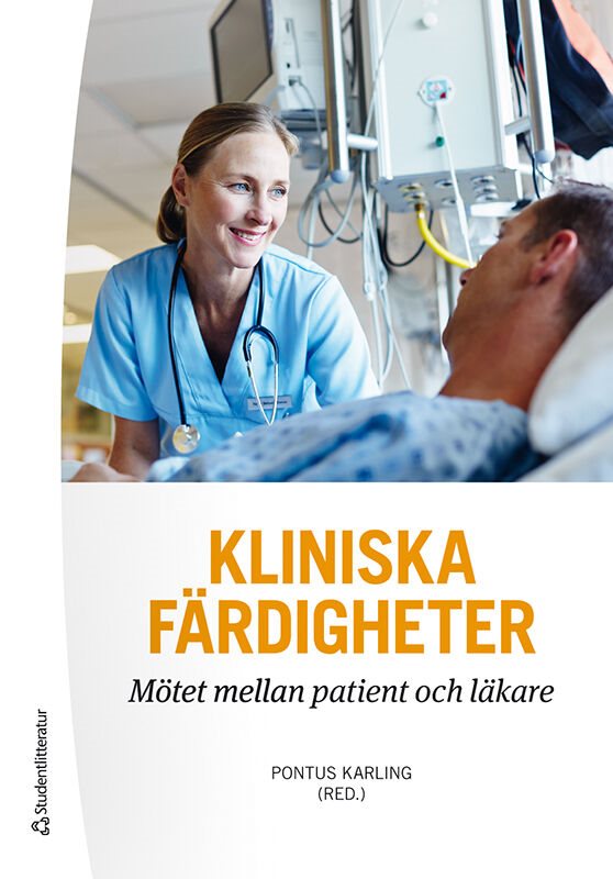 Kliniska färdigheter : mötet mellan patient och läkare