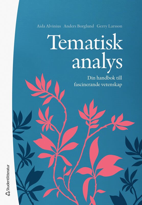 Tematisk analys : din handbok till fascinerande vetenskap