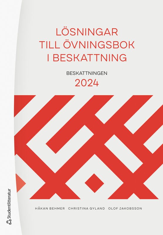 Lösningar till övningsbok i beskattning : beskattningen 2024