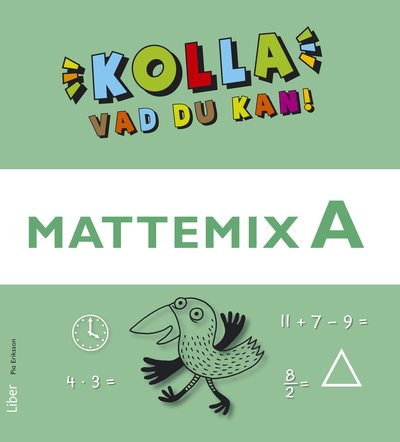 Kolla vad du kan Mattemix A