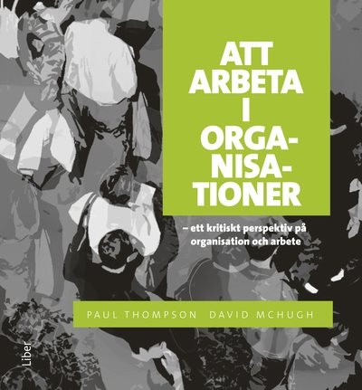 Att arbeta i organisationer