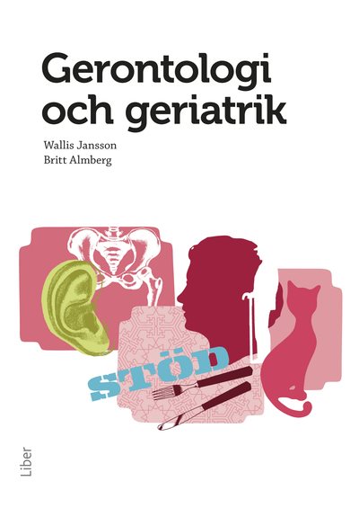 Gerontologi och geriatrik