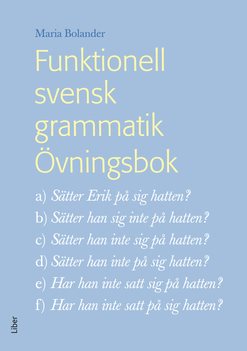 Funktionell svensk grammatik Övningsbok