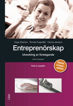 Entreprenörskap - utveckling av företagande Fakta och uppgifter