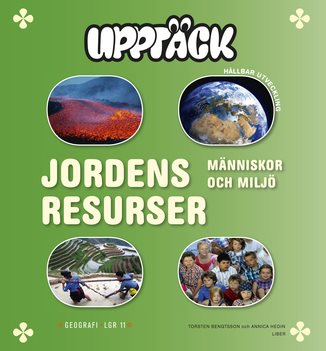 Upptäck Jordens resurser - Människor och miljö