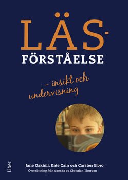 Läsförståelse : insikt och undervisning