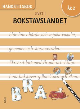 Livet i Bokstavslandet Handstilsbok åk 2