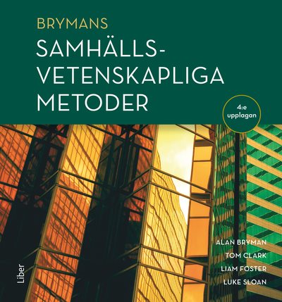 Brymans Samhällsvetenskapliga metoder