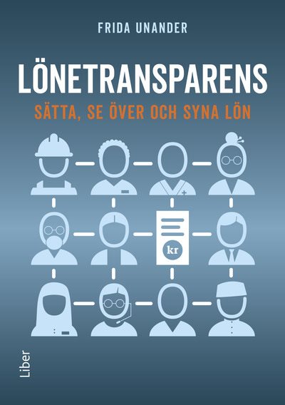 Lönetransparens : sätta, se över och syna lön