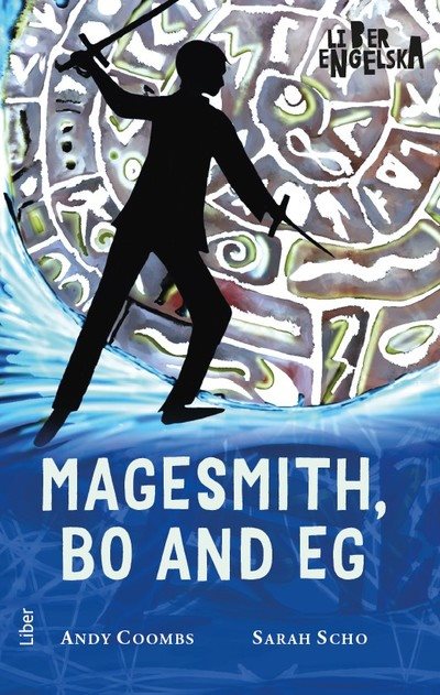 Magesmith, Bo and Eg : Book Two