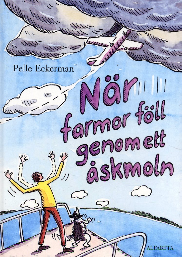 När farmor föll genom ett åskmoln