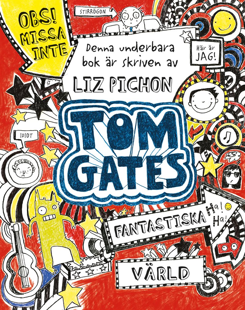 Tom Gates fantastiska värld