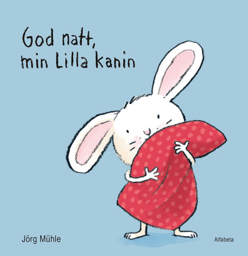 God natt, min lilla kanin