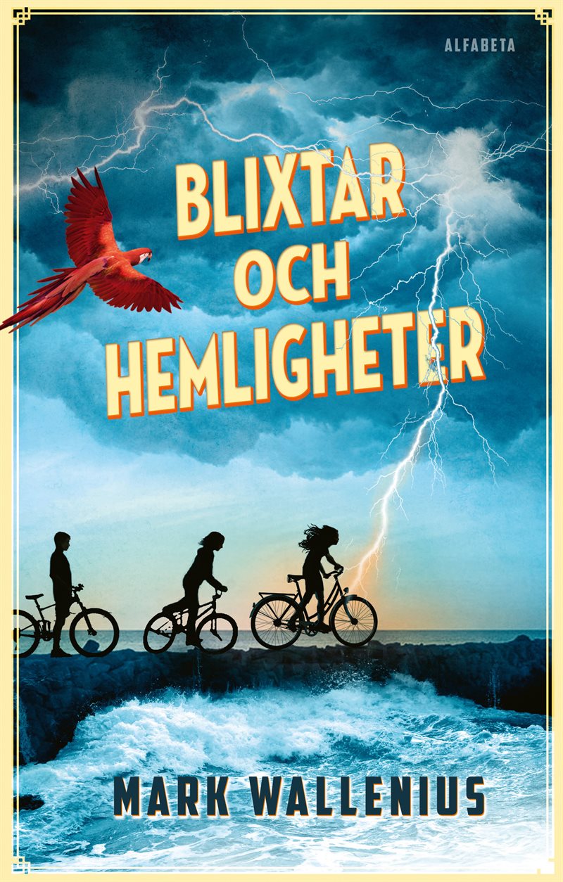 Blixtar och hemligheter