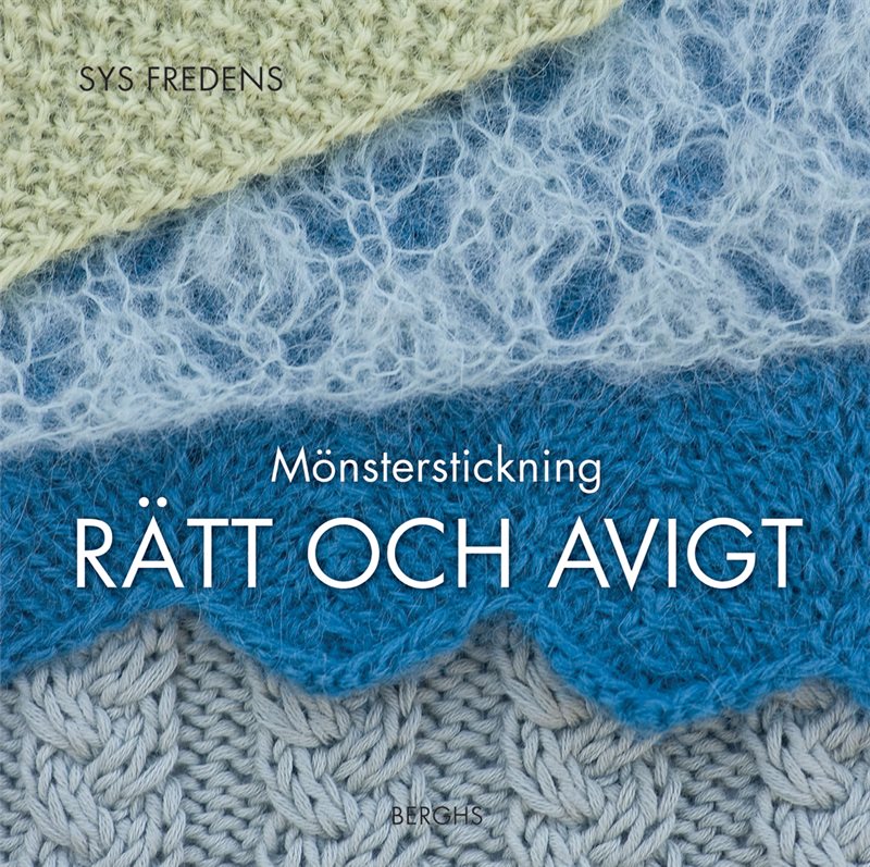 Mönsterstickning : rätt och avigt