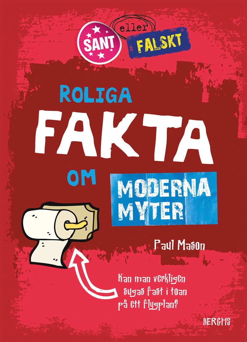 Roliga fakta om moderna myter