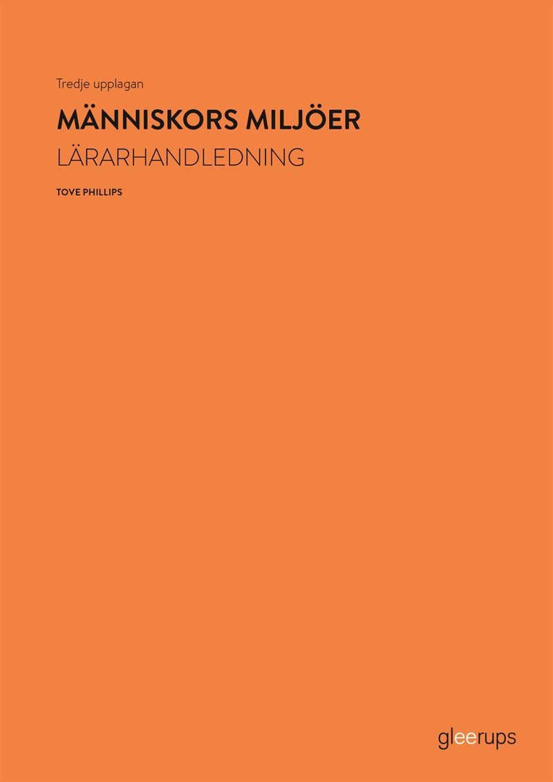 Människors miljöer, lärarhandledning, 3:e uppl