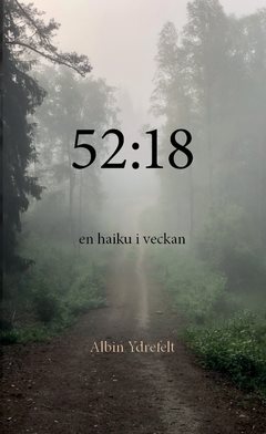 52:18 : en haiku i veckan