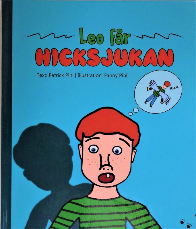 Leo får hicksjukan