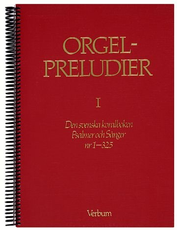 Orgelpreludier 1