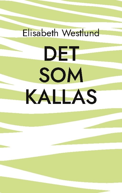 Det som kallas