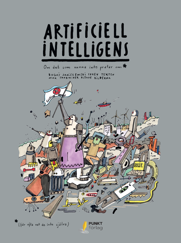 Artificiell intelligens : om det som vuxna inte pratar om