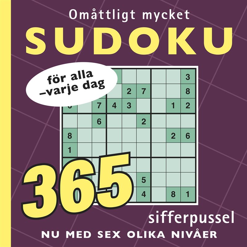 Omåttligt mycket sudoku : för alla - varje dag