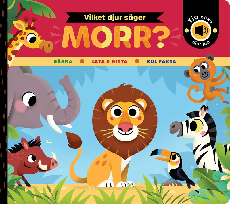 Vilket djur säger morr?