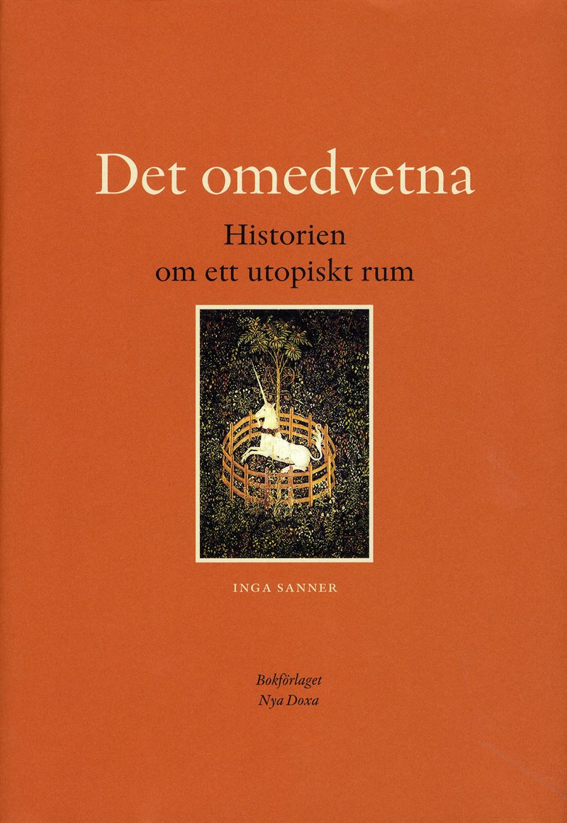 Det omedvetna : historien om ett utopiskt rum