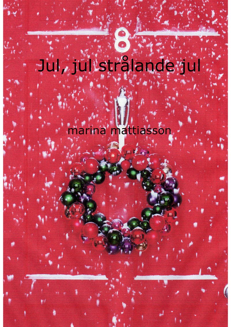 Jul, jul , strålande jul