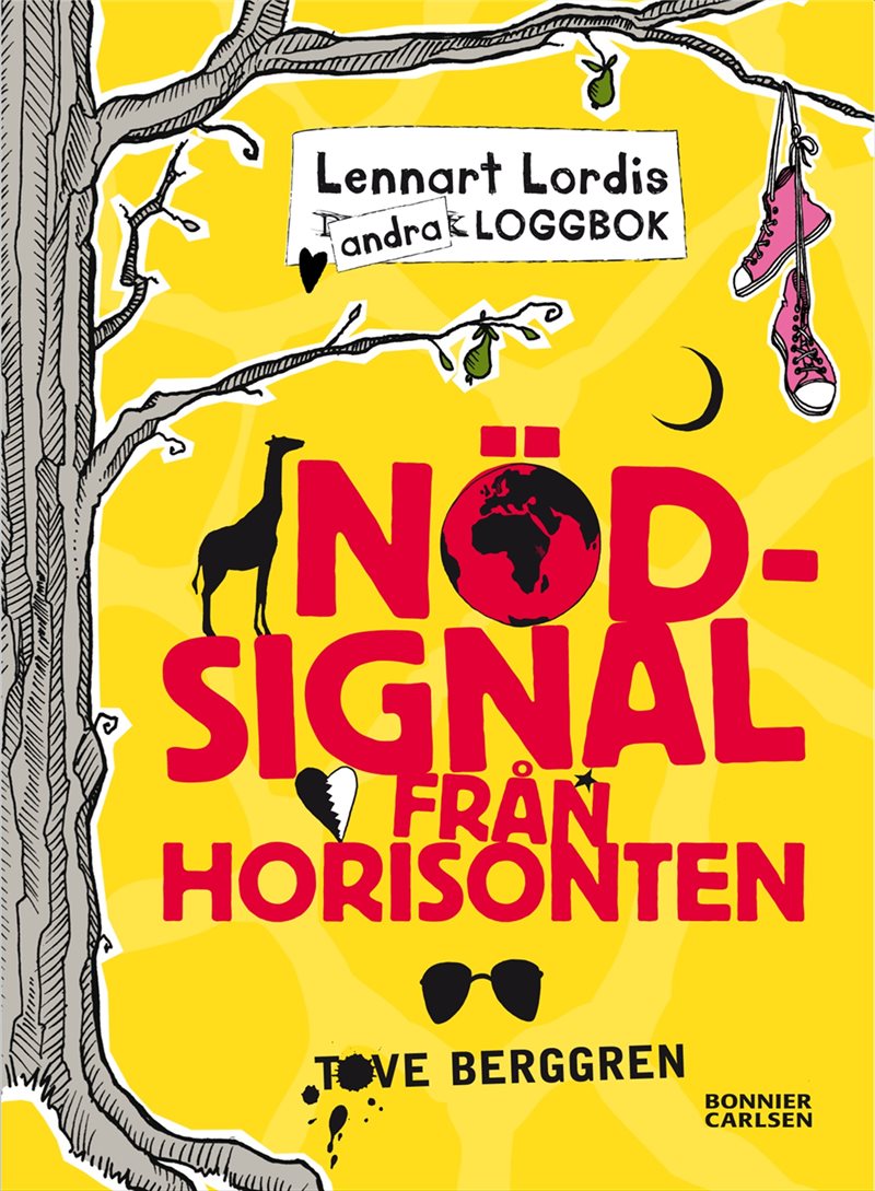 Lennart Lordis loggbok : nödsignal från horisonten