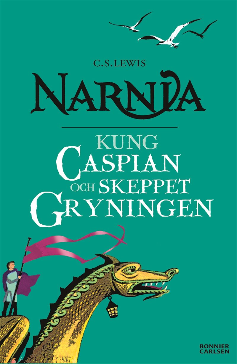 Kung Caspian och skeppet Gryningen