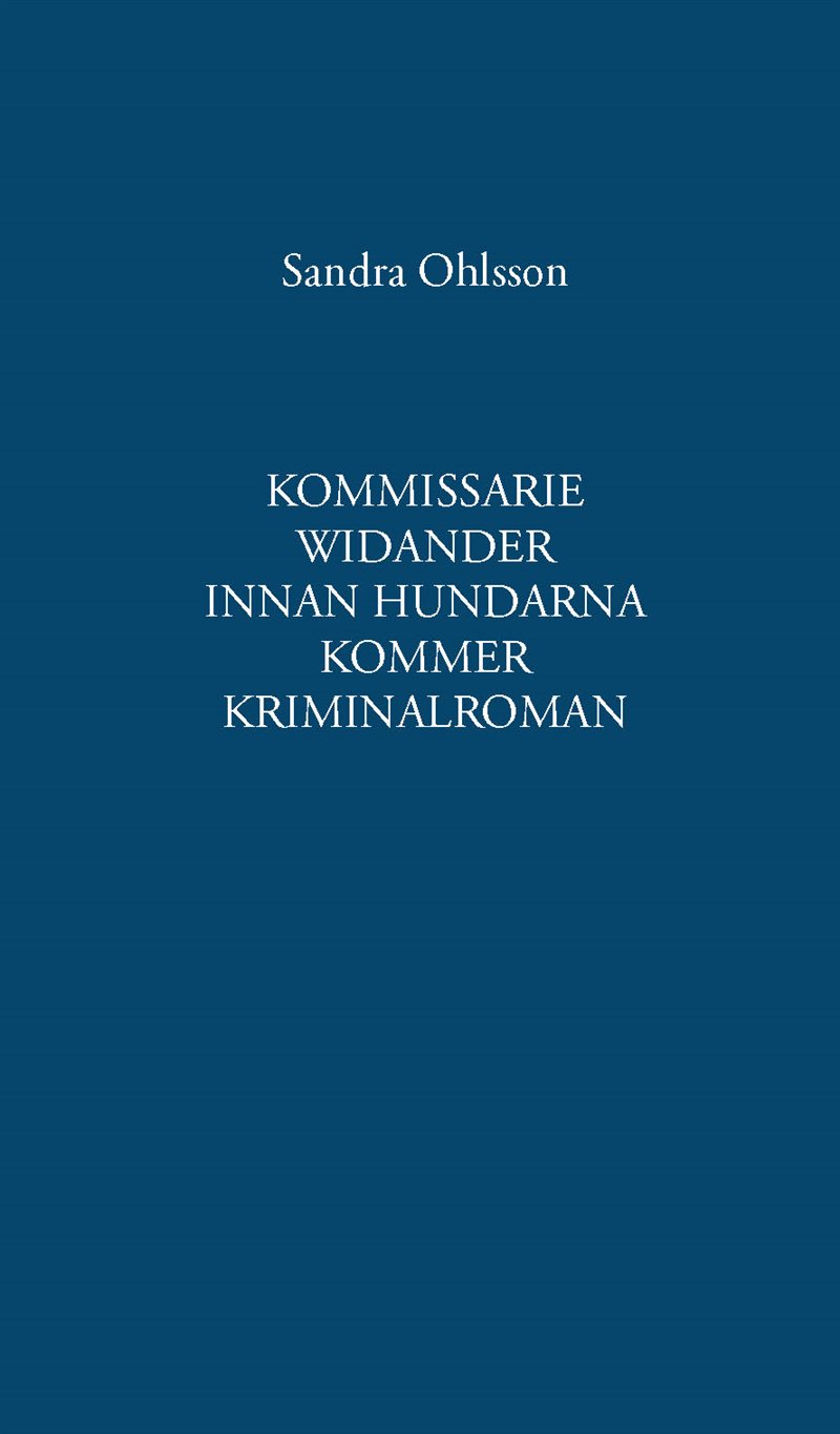 Innan hundarna kommer