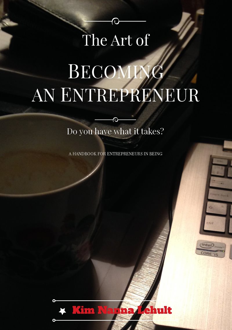 The art of being an entrepreneur