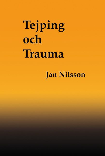 Tejping och Trauma