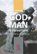 God man & förvaltare : problem och lösningar 