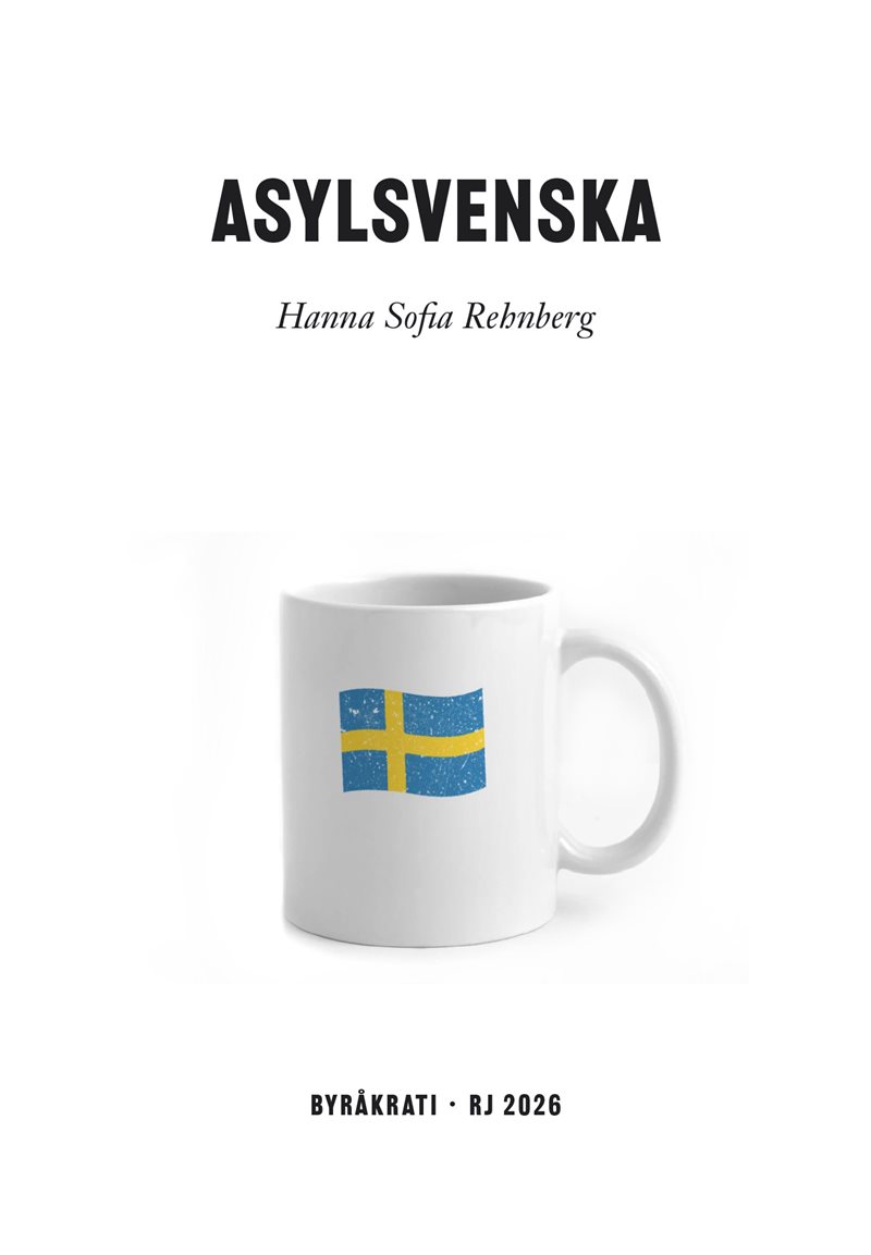 Asylsvenska (RJ 2026: Byråkrati)