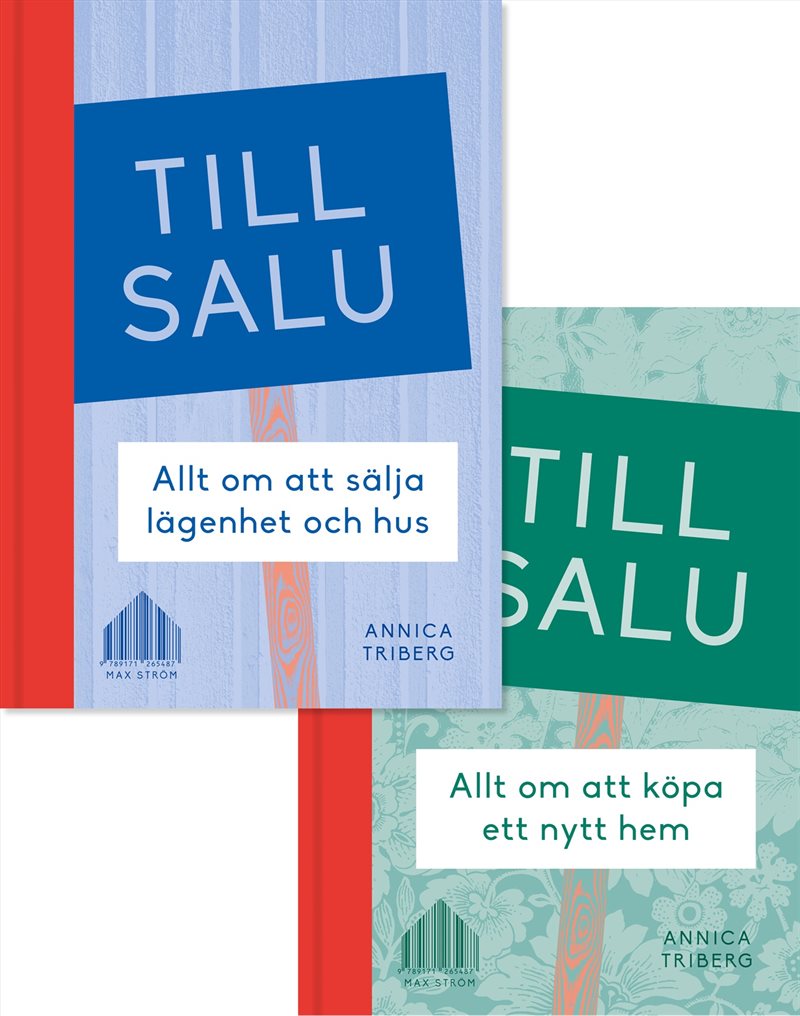 Till salu : allt om att köpa ett nytt hem / Allt om att sälja lägenhet och hus