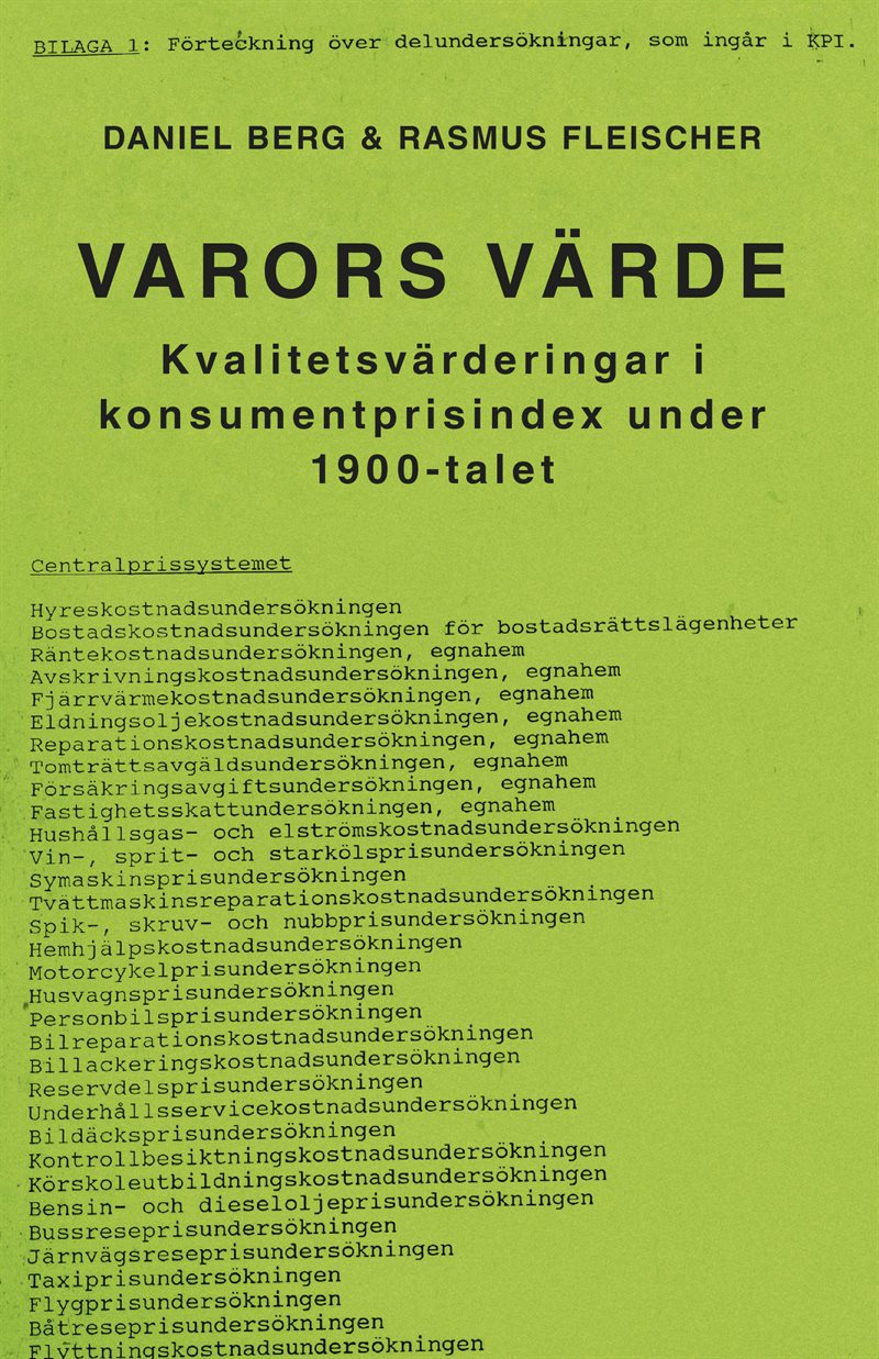 Varors värde : kvalitetsvärderingar i konsumentprisindex under 1900-talet