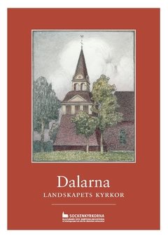 Dalarna : landskapets kyrkor