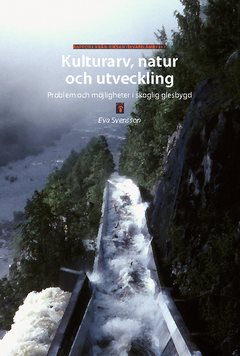 Kulturarv, natur och utveckling