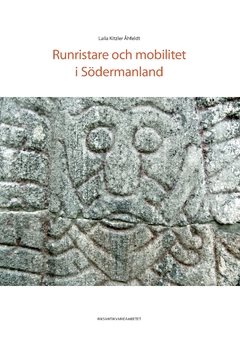 Runristare och mobilitet i Södermanland